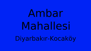 Ambar Mahallesi Thumbnail