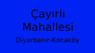 Çayırlı Mahallesi Thumbnail