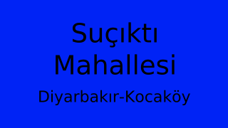 Suçıktı Mahallesi Thumbnail
