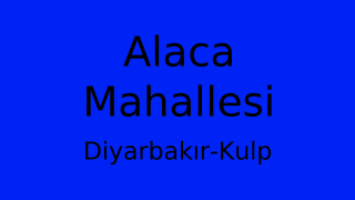 Alaca Mahallesi Thumbnail