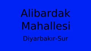Alibardak Mahallesi Thumbnail