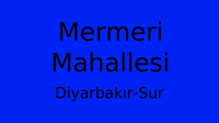 Mermeri Mahallesi Thumbnail