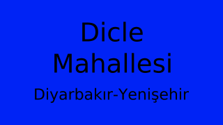 Dicle Mahallesi Thumbnail