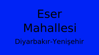 Eser Mahallesi Thumbnail