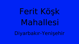 Ferit Köşk Mahallesi Thumbnail