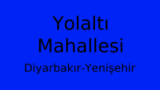 Yolaltı Mahallesi Thumbnail