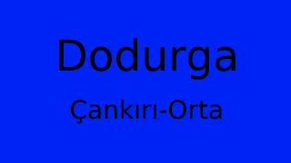 Dodurga, Orta, Çankırı Thumbnail