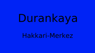Durankaya, Merkez, Hakkari Thumbnail