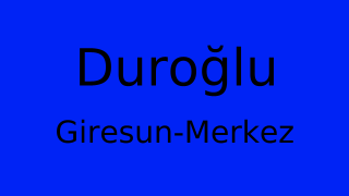 Duroğlu, Merkez, Giresun Thumbnail