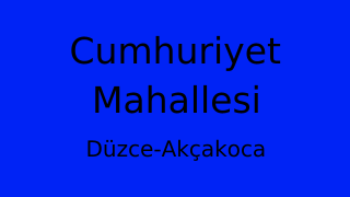 Cumhuriyet Mahallesi Thumbnail