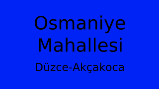 Osmaniye Mahallesi Thumbnail