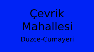 Çevrik Mahallesi Thumbnail