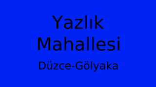Yazlık Mahallesi Thumbnail