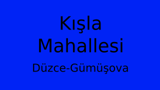 Kışla Mahallesi Thumbnail