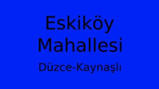 Eskiköy Mahallesi Thumbnail