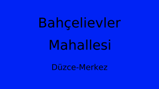 Bahçelievler Mahallesi Thumbnail