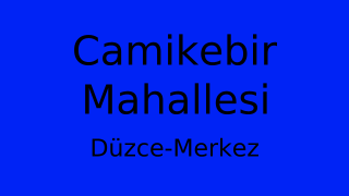 Camikebir Mahallesi Thumbnail