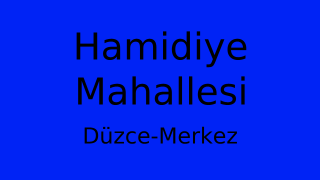 Hamidiye Mahallesi Thumbnail