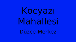 Koçyazı Mahallesi Thumbnail