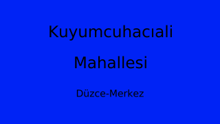 Kuyumcuhacıali Mahallesi Thumbnail