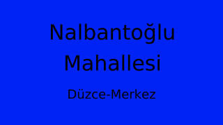 Nalbantoğlu Mahallesi Thumbnail