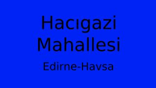 Hacıgazi Mahallesi Thumbnail
