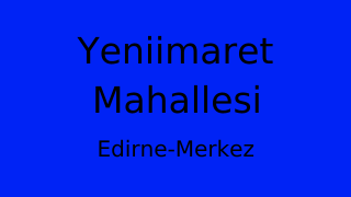 Yeniimaret Mahallesi Thumbnail