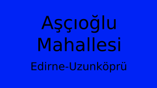 Aşçıoğlu Mahallesi Thumbnail