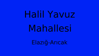 Halil Yavuz Mahallesi Thumbnail