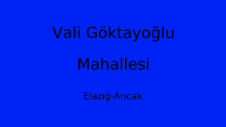 Vali Göktayoğlu Mahallesi Thumbnail