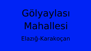 Gölyaylası Mahallesi Thumbnail