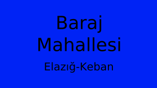 Baraj Mahallesi Thumbnail