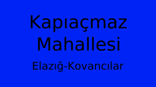 Kapıaçmaz Mahallesi Thumbnail