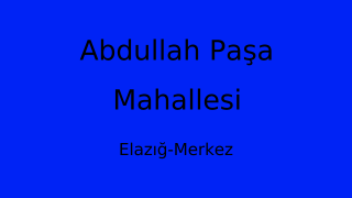 Abdullah Paşa Mahallesi Thumbnail