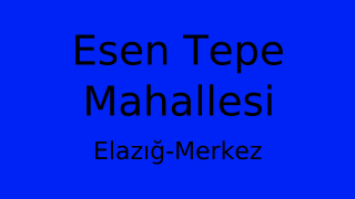 Esen Tepe Mahallesi Thumbnail