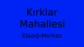 Kırklar Mahallesi Thumbnail