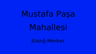 Mustafa Paşa Mahallesi Thumbnail