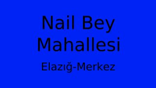 Nail Bey Mahallesi Thumbnail