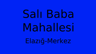 Salı Baba Mahallesi Thumbnail