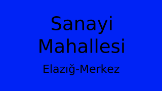 Sanayi Mahallesi Thumbnail