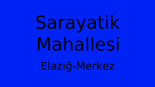 Sarayatik Mahallesi Thumbnail