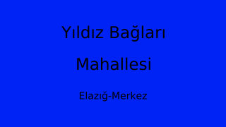 Yıldız Bağları Mahallesi Thumbnail