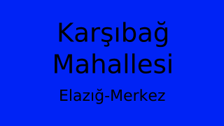Karşıbağ Mahallesi Thumbnail