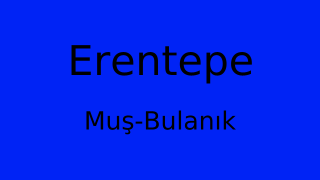 Erentepe, Bulanık, Muş Thumbnail