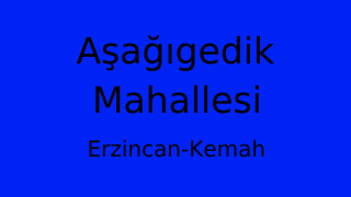 Aşağıgedik Mahallesi Thumbnail