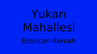 Yukarı Mahallesi Thumbnail