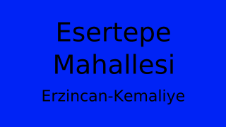 Esertepe Mahallesi Thumbnail