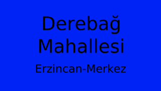 Derebağ Mahallesi Thumbnail