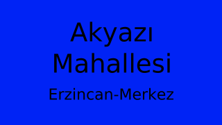 Akyazı Mahallesi Thumbnail