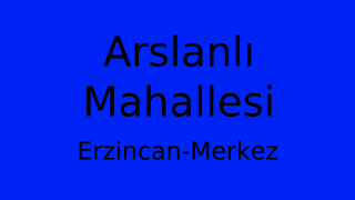 Arslanlı Mahallesi Thumbnail